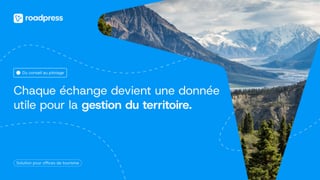 Chaque échange devient une donnée utile pour la gestion du territoire